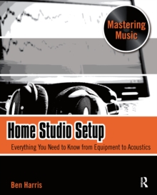 Image for Home studio setup: everything you need to know from equipment to acoustics