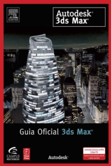 Image for Autodesk 3ds Max 2010: foundation for games.