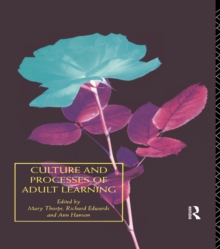 Image for Culture and processes of adult learning: a reader