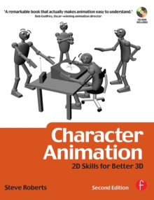 Image for Character Animation: 2D Skills for Better 3D