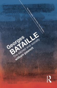 Image for Georges Bataille: the sacred and society