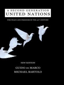 Image for A second generation United Nation: for peace in freedom in the 21st century