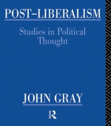 Image for Post-liberalism: studies in political thought
