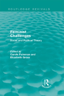 Image for Feminist challenges: social and political theory