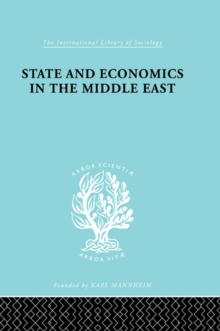 Image for State and Economics in the Middle East: With Special Refernce to Conditions in Western Asia & India