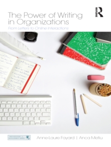 Image for The power of writing in organizations: from letters to online interactions