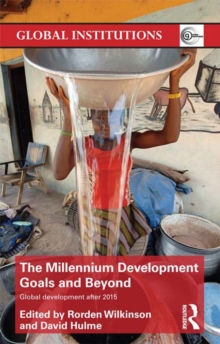 Image for The Millennium Development Goals and beyond: development after 2015