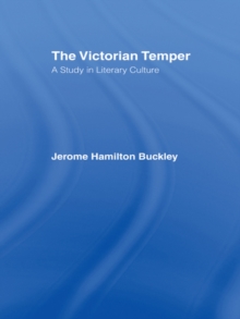 Image for Buckley: Victorian Temper: A Study in Literary Culture