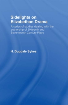 Image for Sidelights on Elizabethan Drama