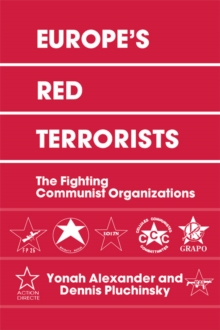 Image for Europe's Red Terrorists: The Fighting Communist Organizations