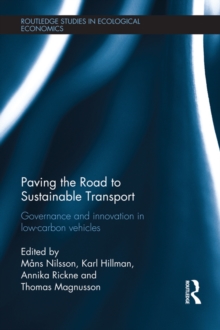 Image for Paving the road to sustainable transport: governance and innovation in low-carbon vehicles