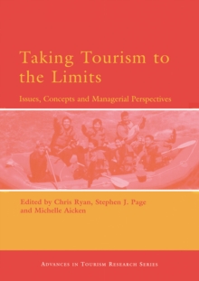 Image for Taking tourism to the limits: issues, concepts and managerial perspectives