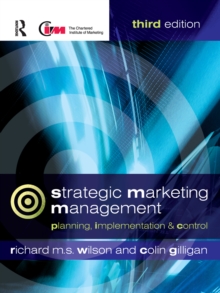 Image for Strategic marketing management: planning, implementation and control