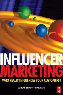Image for Influencer marketing: who really influences your customers?