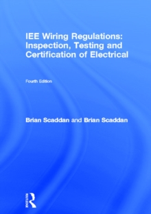 Image for Iee Wiring Regulations: Inspection, Testing and Certification