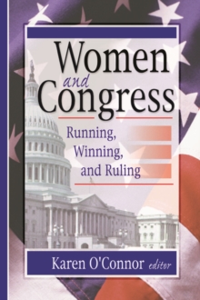 Image for Women and Congress: Running, Winning, and Ruling