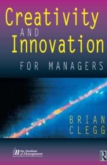 Image for Creativity and Innovation for Managers
