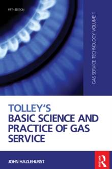 Image for Tolley's basic science and practice of gas service.