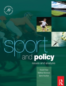 Image for Sport and policy: issues and analysis