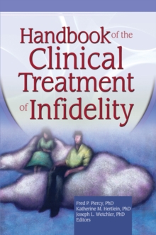 Image for Handbook of the clinical treatment of infidelity