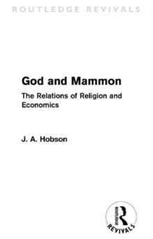 Image for God and Mammon: the relations of religion and economics
