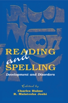 Image for Reading and spelling: development and disorders
