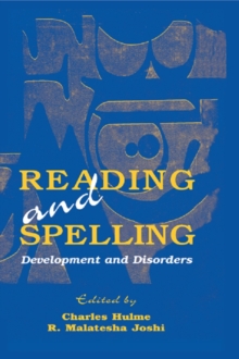 Image for Reading and Spelling: Development and Disorders