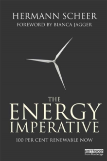 Image for The energy imperative: 100 per cent renewable now