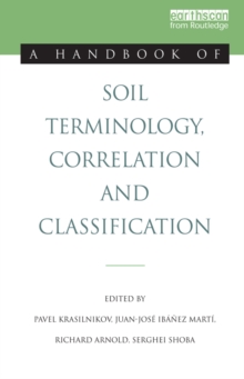 Image for A handbook of soil terminology, correlation and classification