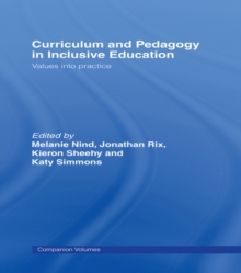 Image for Curriculum and pedagogy in inclusive education: values into practice