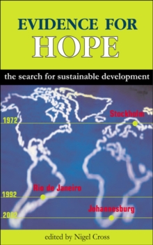Image for Evidence for hope: the search for sustainable development