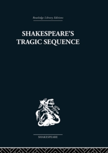 Image for Shakespeare's tragic sequence