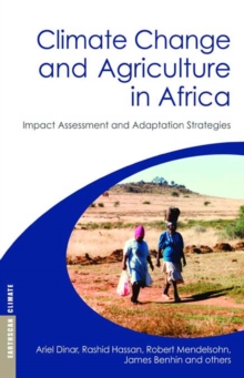 Image for Climate change and agriculture in Africa: impact assessment and adaptation strategies