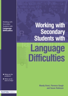 Image for Working with secondary students who have language difficulties