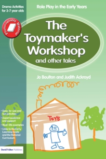 Image for The toy maker's workshop and other stories: role play in the early years