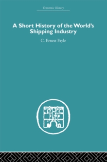 Image for A short history of the world's shipping industry