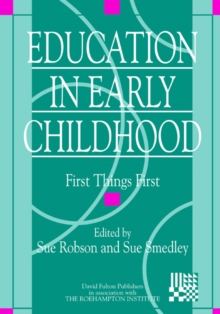 Image for Education in Early Childhood: First Things First