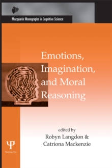 Image for Emotions, Imagination, and Moral Reasoning