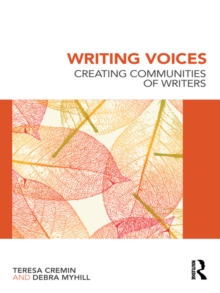 Image for Writing voices: creating communities of writers