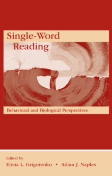 Image for Single-Word Reading: Behavioral and Biological Perspectives
