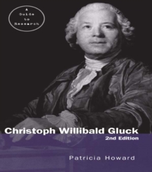 Image for Christoph Willibald Gluck: a guide to research