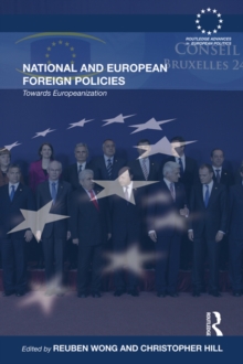 Image for National and European foreign policies: towards Europeanization