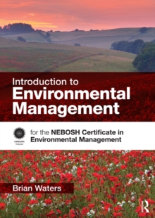 Image for Introduction to environmental management: for the NEBOSH national certificate in environmental management