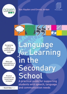 Image for Language for learning in the secondary school: a practical guide for supporting students with speech, language and communication needs