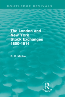 Image for The London and New York stock exchanges, 1850-1914