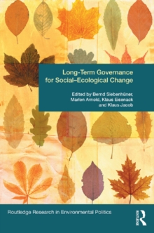 Image for Governing social ecological change: long-term policies