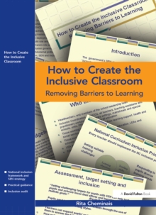 Image for How to create the inclusive classroom: removing barriers to learning