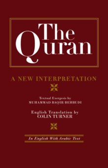 Image for The Quran: a new interpretation