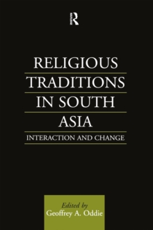 Image for Religious traditions in South Asia: interaction and change