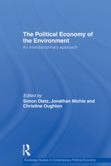 Image for Political Economy of the Environment: An Interdisciplinary Approach